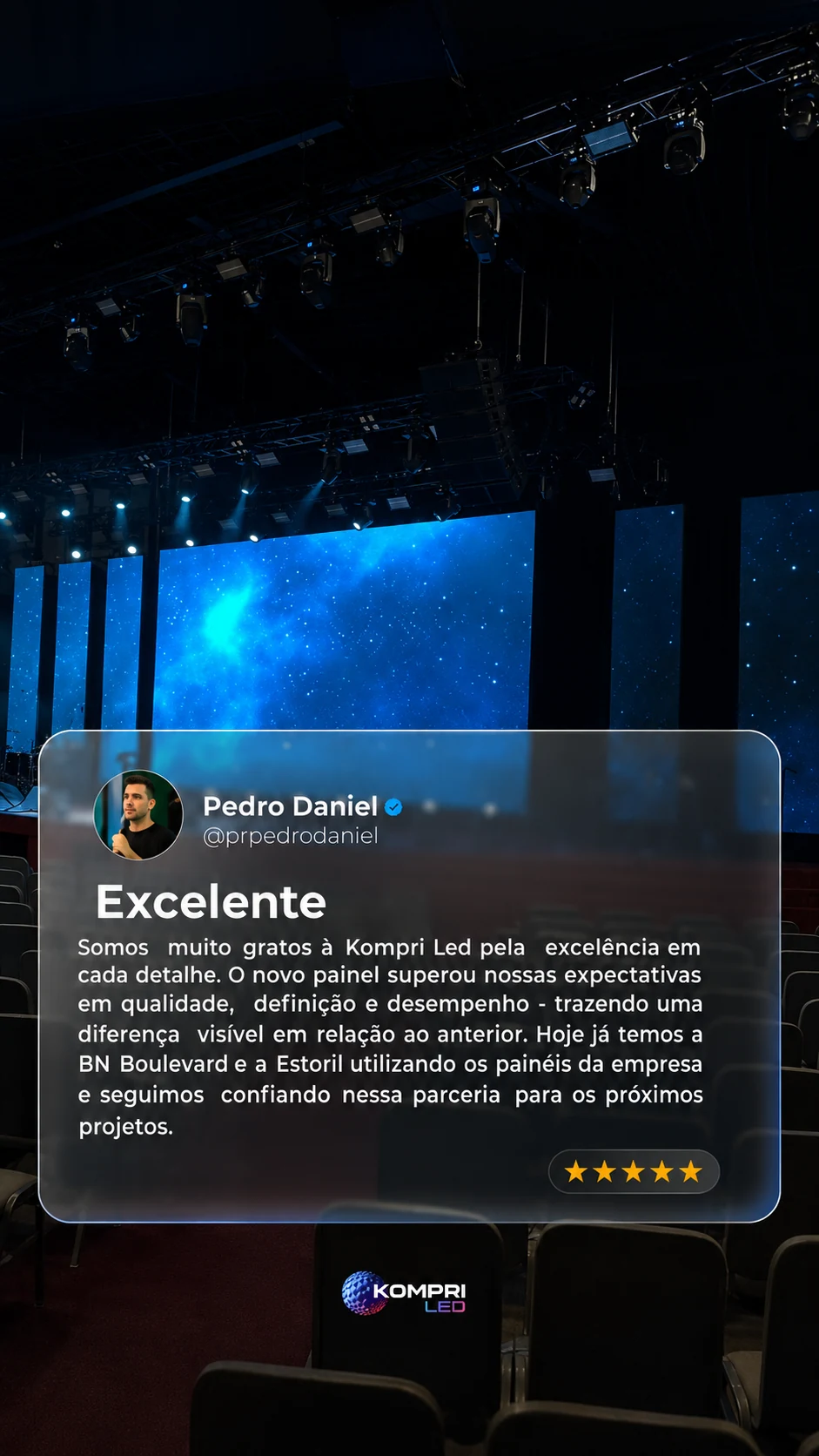 Depoimento de Pedro Daniel sobre a Kompri LED